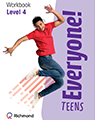 Everyone! Teens  - Workbook 4 - pequeno